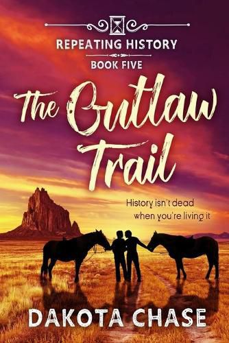 Cover image for The Outlaw Trail: Book Five