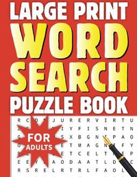 Cover image for 250 + Word Search Book for Adults