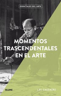 Cover image for Momentos Trascendentales En El Arte