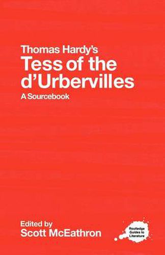 Cover image for Thomas Hardy's Tess of the d'Urbervilles: A Routledge Study Guide and Sourcebook