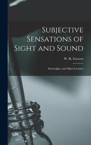 Cover image for Subjective Sensations of Sight and Sound