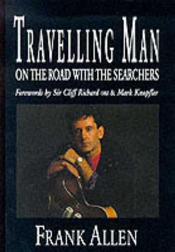 Cover image for Travelling Man: On the Road with the Searchers