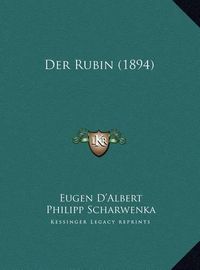 Cover image for Der Rubin (1894)