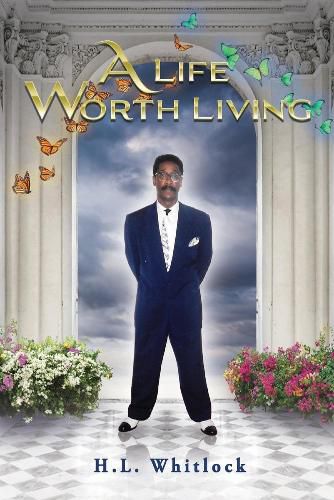 Cover image for A Life Worth Living