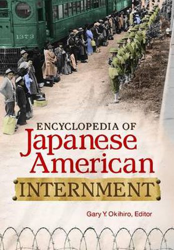 Cover image for Encyclopedia of Japanese American Internment