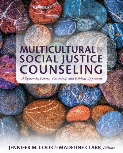 Cover image for Multicultural and Social Justice Counseling