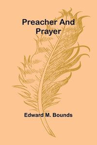 Cover image for Preacher and Prayer