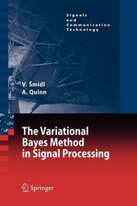 Cover image for The Variational Bayes Method in Signal Processing