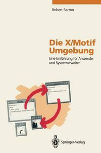 Cover image for Die X/Motif Umgebung