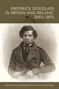 Cover image for Deafening Applause: Frederick Douglass in the British Isles