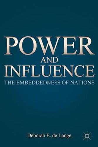 Cover image for Power and Influence: The Embeddedness of Nations