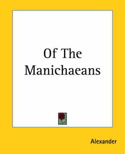 Cover image for Of The Manichaeans