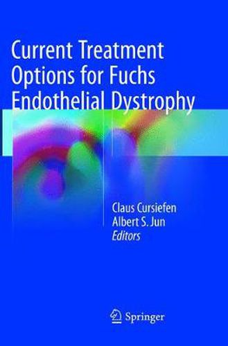 Cover image for Current Treatment Options for Fuchs Endothelial Dystrophy