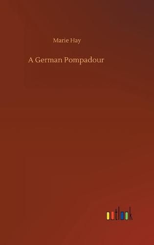 A German Pompadour