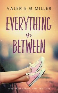 Cover image for Everything in Between