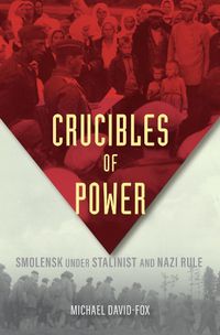 Cover image for Crucibles of Power