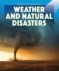 Cover image for Weather and Natural Disasters