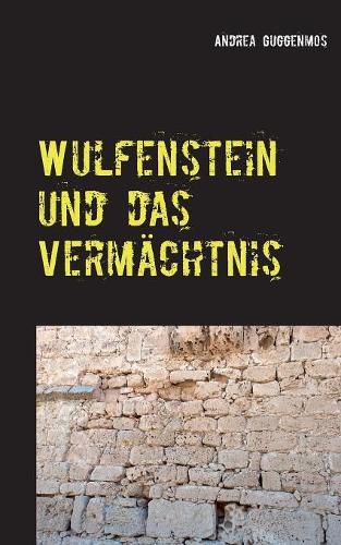 Cover image for Wulfenstein und das Vermachtnis