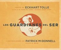 Cover image for Los Guardianes del Ser