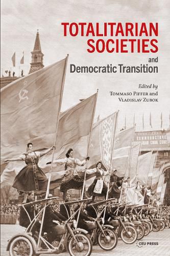 Cover image for Totalitarian Societies and Democratic Transition: Essays in Memory of Victor Zaslavsky
