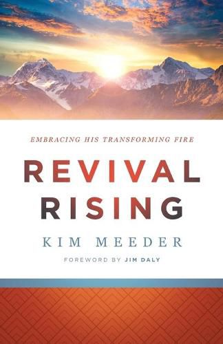 Cover image for Revival Rising - Embracing His Transforming Fire