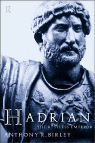 Cover image for Hadrian: The Restless Emperor