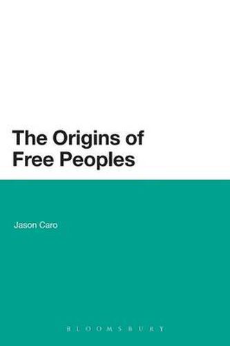 Cover image for The Origins of Free Peoples