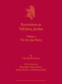 Cover image for Excavations at Tall Jawa, Jordan: Volume 3: The Iron Age Pottery