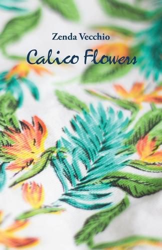 Cover image for Calico Flowers