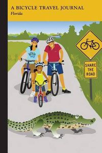 Cover image for Florida: A Bicycle Travel Journal