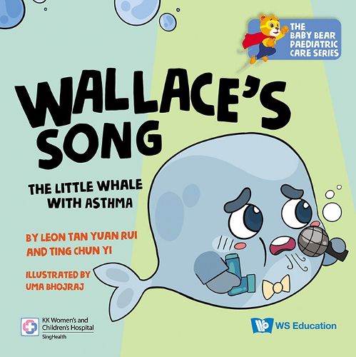 Cover image for Wallace's Song: The Little Whale With Asthma