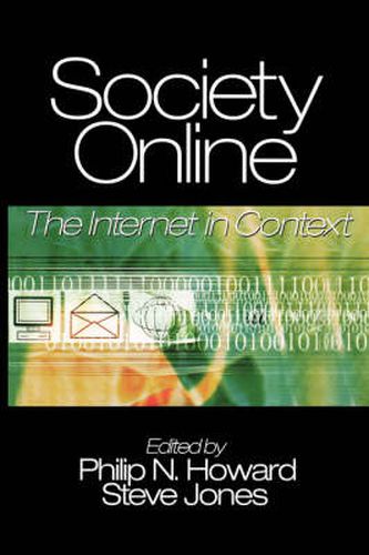 Society Online: The Internet in Context