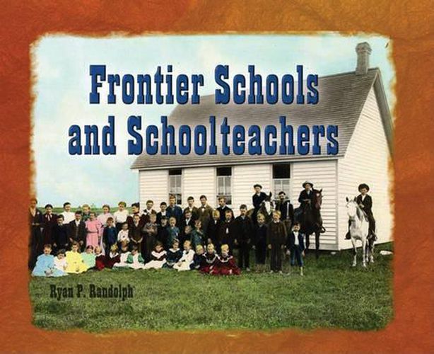 Frontier Schools & Schoolteach