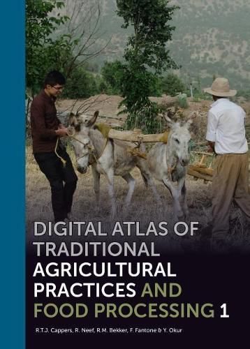 Cover image for Digital Atlas of Traditional Agricultural Practices and Food Processing