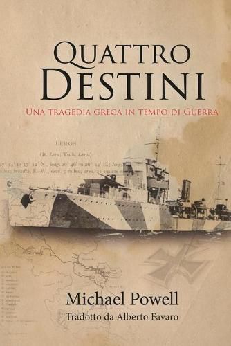 Cover image for Quattro Destini: Una Tragedia Greca in Tempo di Guerra