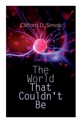 Cover image for The World That Couldn't Be