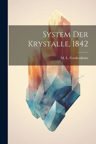 Cover image for System der Krystalle, 1842