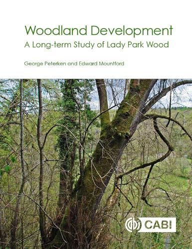 Cover image for Woodland Development: A Long-term Study of Lady Park Wood