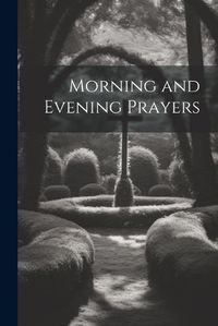 Cover image for Morning and Evening Prayers