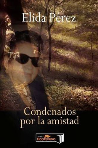 Cover image for Condenados Por La Amistad