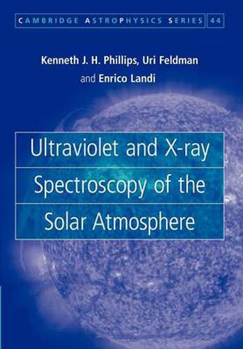 Ultraviolet and X-ray Spectroscopy of the Solar Atmosphere