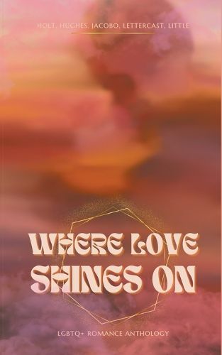 Cover image for Where Love Shines On