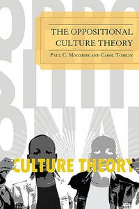 Cover image for The Oppositional Culture Theory