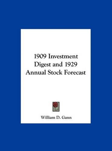 1909 Investment Digest and 1929 Annual Stock Forecast