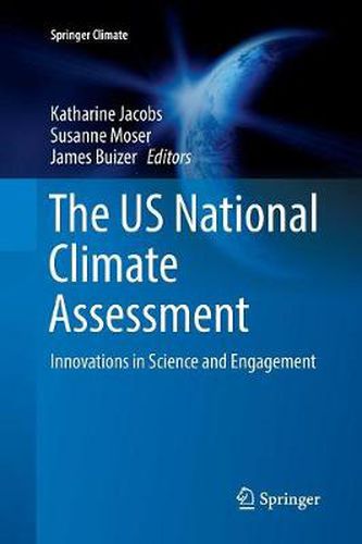 Cover image for The US National Climate Assessment: Innovations in Science and Engagement