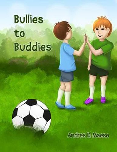 Cover image for Bullies to Buddies