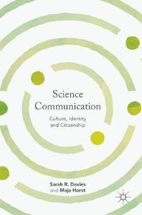 Cover image for Science Communication: Culture, Identity and Citizenship