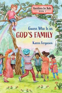 Cover image for Guess Who Is in God's Family