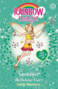 Cover image for Rainbow Magic: Summer The Holiday Fairy: Special