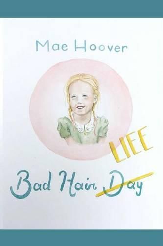 Cover image for Bad hair Life